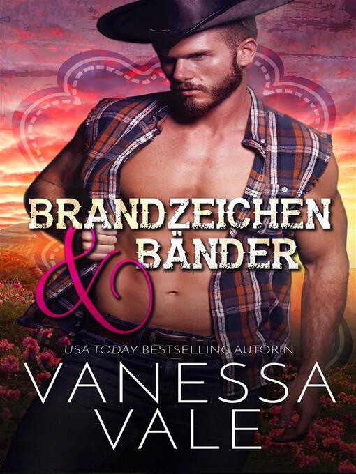 Title details for Brandzeichen & Bänder by Vanessa Vale - Available